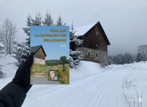 Nový Brunst a Toulání za šumavskými sklárnami