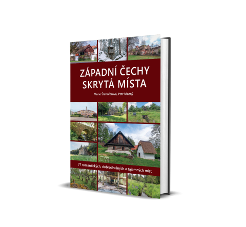 Západní Čechy – Skrytá místa
