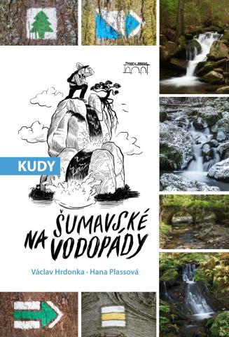 Obálka Kudy na šumavské vodopády
