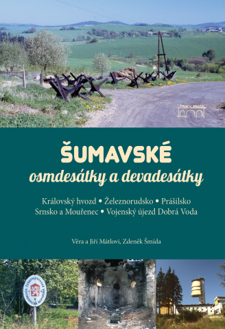 Šumavské osmdesátky a devadesátky 